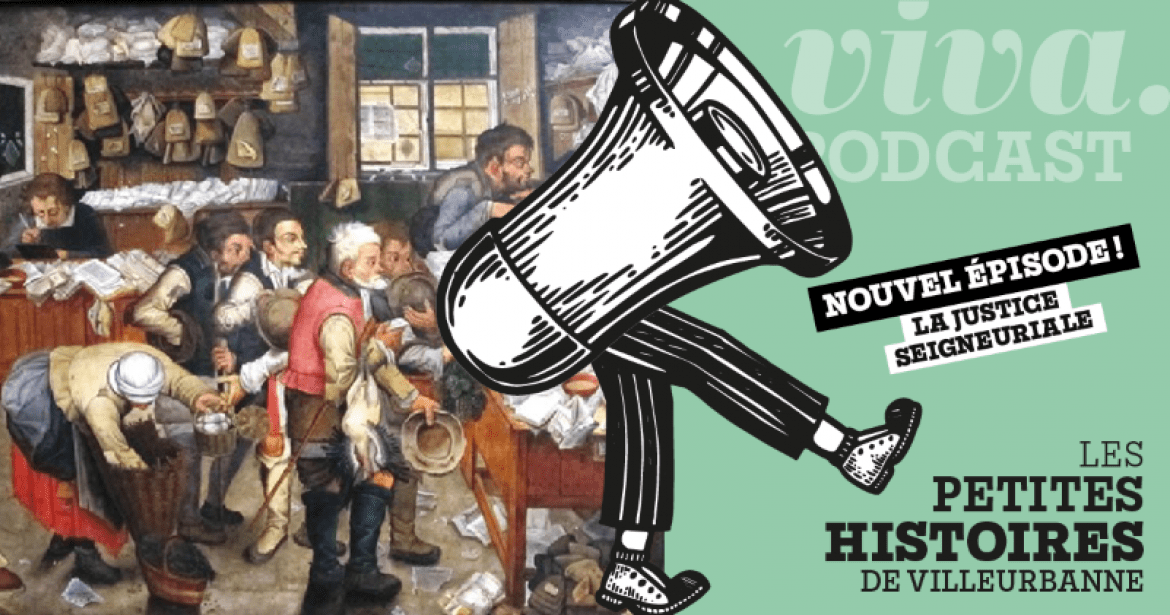 Visuel de la série de podcasts "Les petites histoires de Villeurbanne"